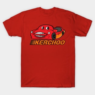 Kerchoo!! T-Shirt